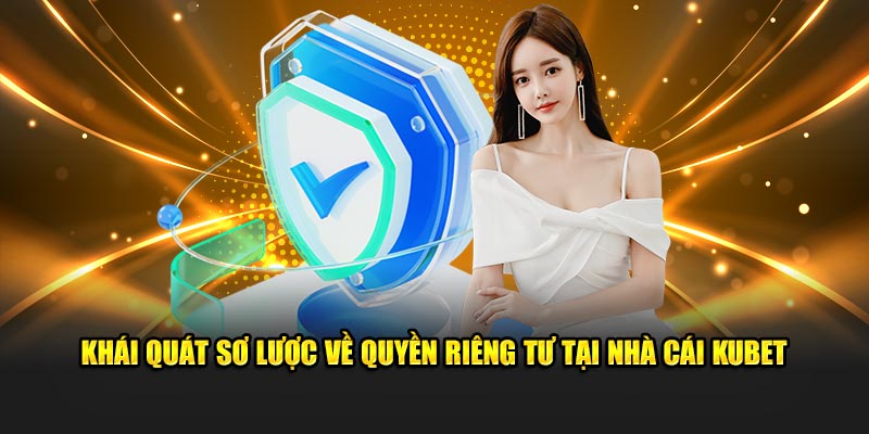 Sơ lược về quyền riêng tư hubet