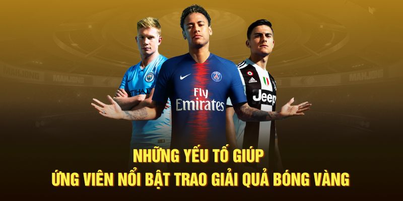 Yếu tố dành quả bóng vàng